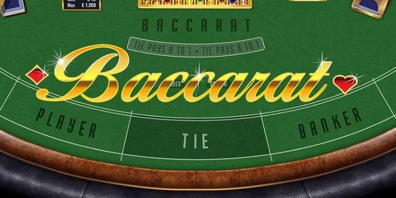 Thế bài baccarat hiệu quả dành cho người chơi mới