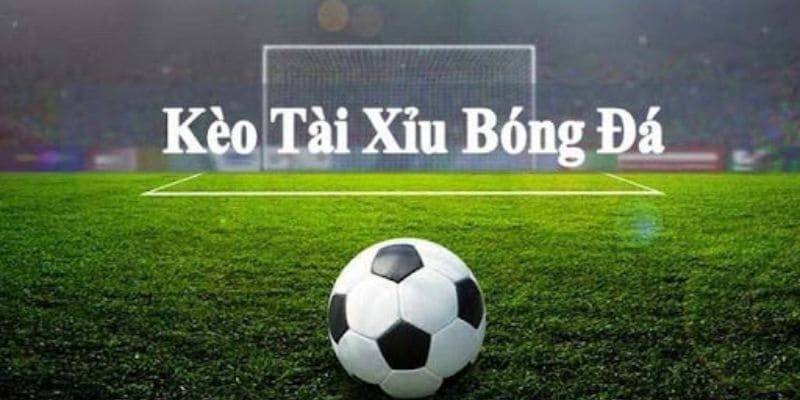 Kèo theo tổng bàn thắng có mặt ở toàn bộ trận đấu lớn nhỏ